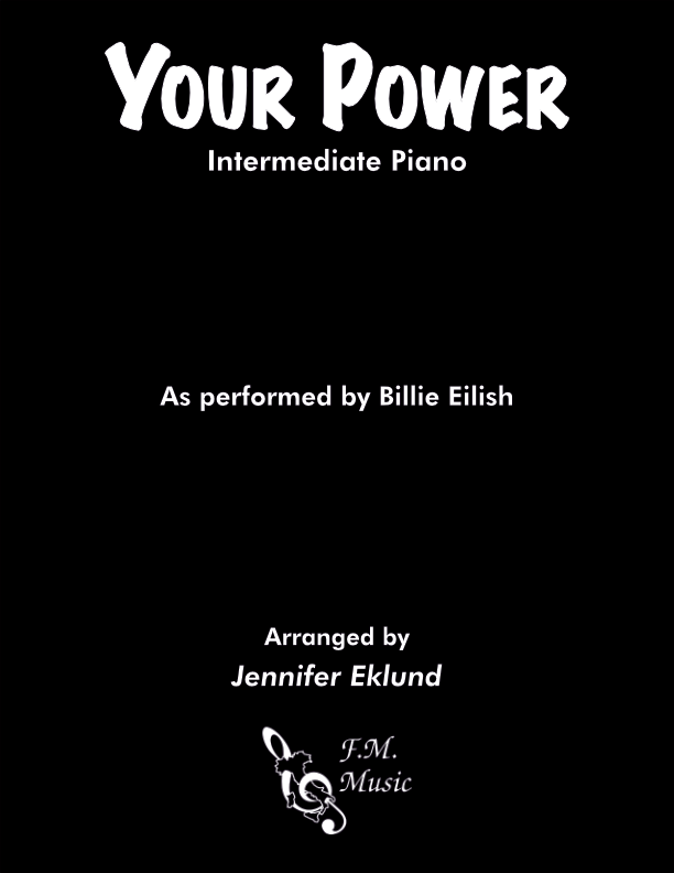 Your Power (Intermediate Piano)